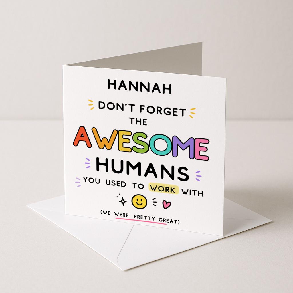 Funny Leaving Card, awesome humans, New Job Retirement Card