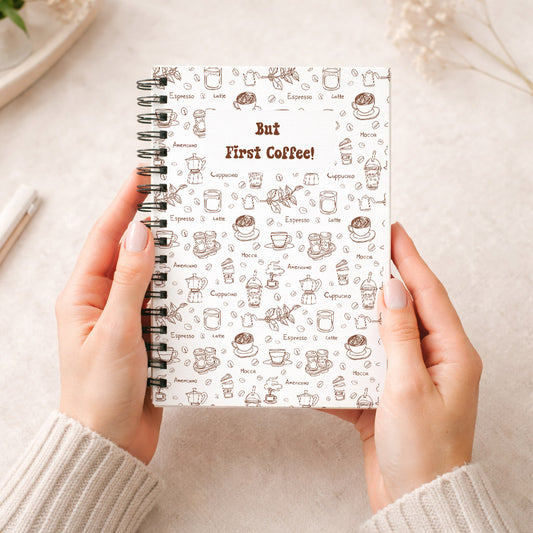 But First Coffee A5 Notebook – Hardback Spiral Journal for Coffee Lovers, Cute Coffee Pattern Diary, Barista Gift, Cafe Lover Notebook