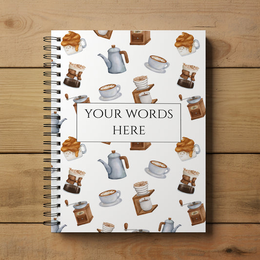 Personalised Notebook, Notepad Wirebound,  Soft backed Coffee themed book, Spiral Notebook, gifts for her, Gifts for him. A4 or A5