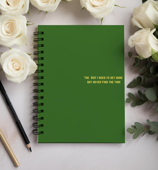 The Shit i need  to get done but never find the time notebook, Notepad Wire bound Soft backed, Spiral Notebook, gifts for her, Gifts for him