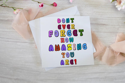 Amazing Greeting card, Sometimes Amazing People Forget Just How Amazing They Are Positivity Cards, Amazing People Card, Friendship Cards