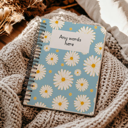 Personalised Notebook,  Notepad Wire bound Soft backed, Daisy Spiral Notebook, gifts for her, Gifts for him. A4 or A5