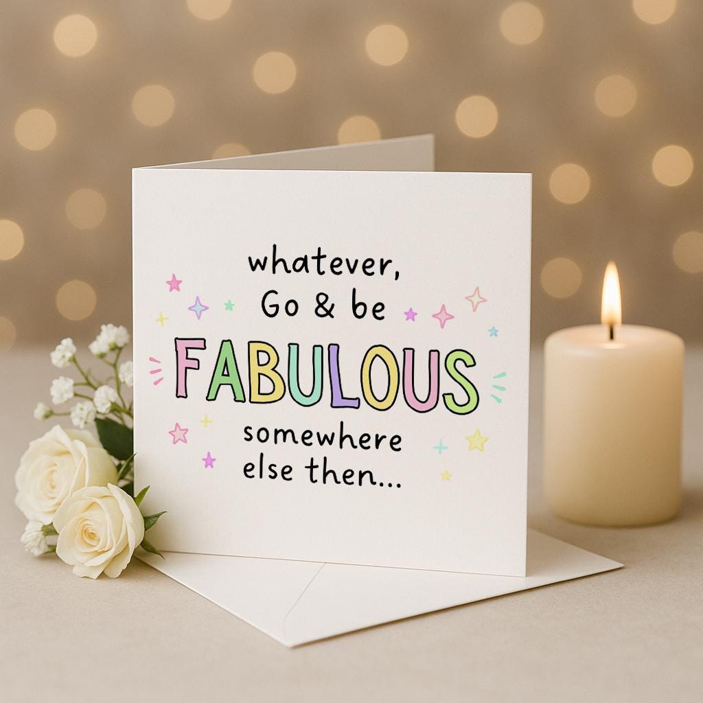 Funny Leaving Card – Go Be Somewhere Else, New Job Retirement Card