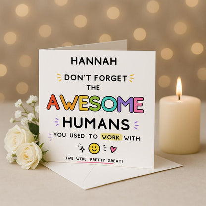 Funny Leaving Card, awesome humans, New Job Retirement Card