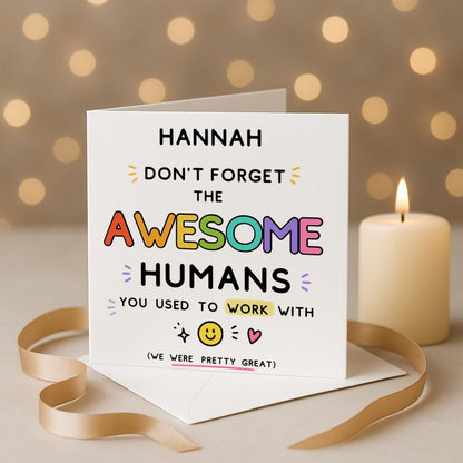 Funny Leaving Card, awesome humans, New Job Retirement Card