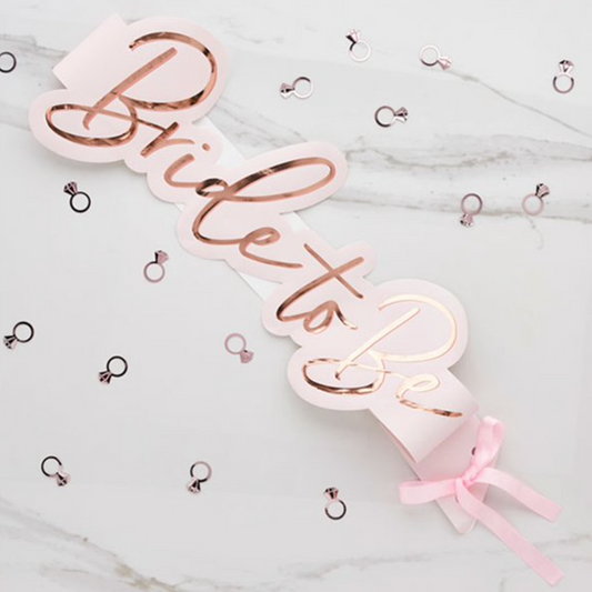 Rose Gold Foiled Bride to be Sash