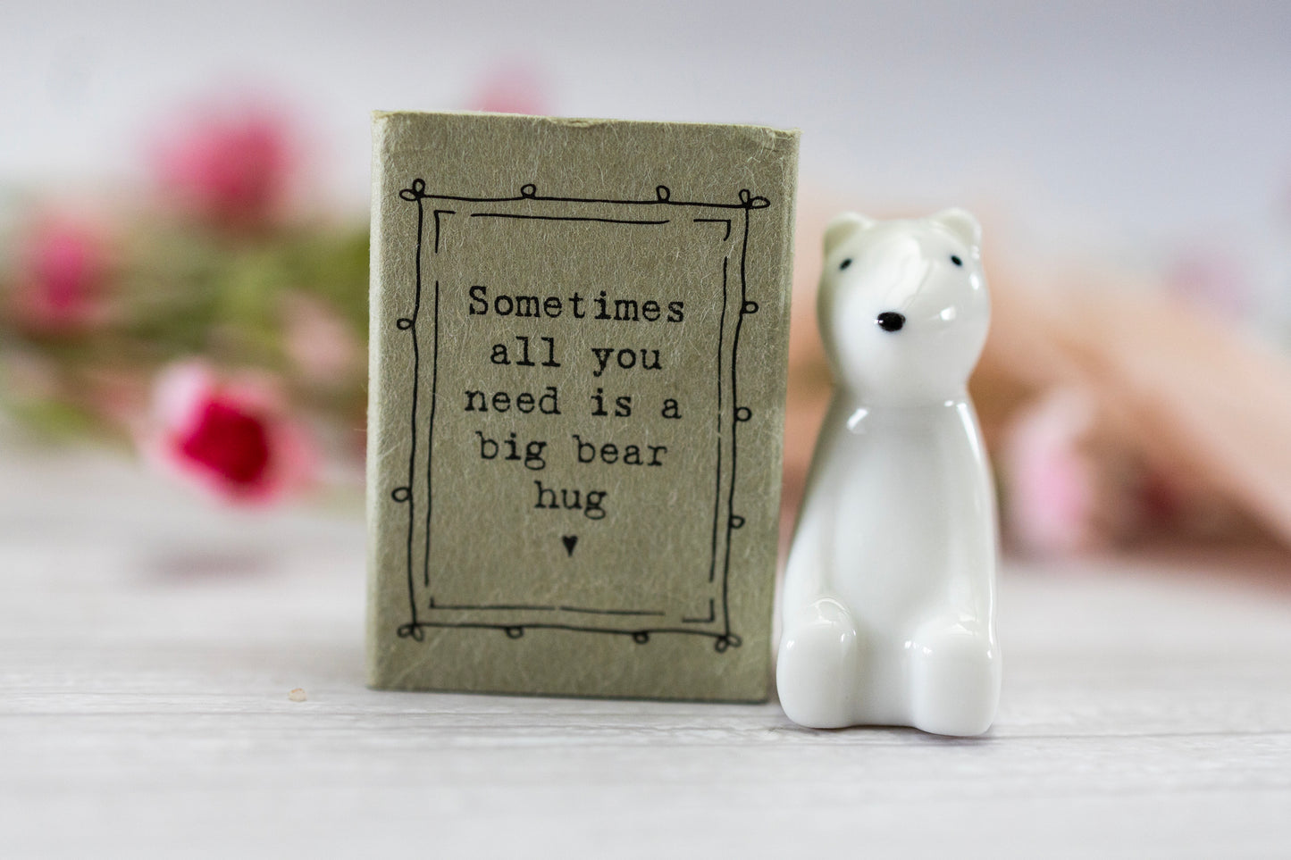 Sometimes all you need is a bear hug matchbox Gift