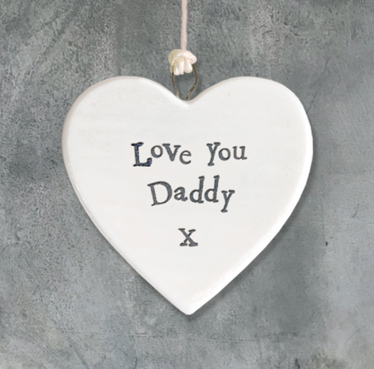 Love You Daddy Porcelain Heart, Fathers day gifts, Gifts for him, hanging heart